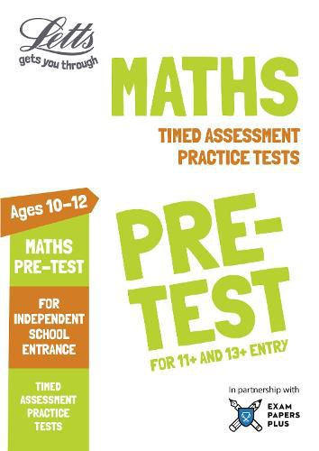 Cover image for Letts Maths Pre-test Practice Tests: Timed Assessment Practice Tests