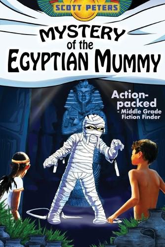 Mystery of the Egyptian Mummy