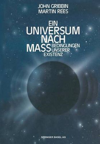 Cover image for Ein Universum Nach Mass: Bedingungen Unserer Existenz