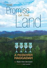 Cover image for The Promise of the Land: A Passover Haggadah