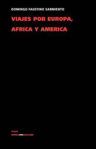 Cover image for Viajes Por Europa, Africa Y America 1845-1848