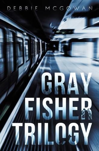 Cover image for Gray Fisher Trilogy