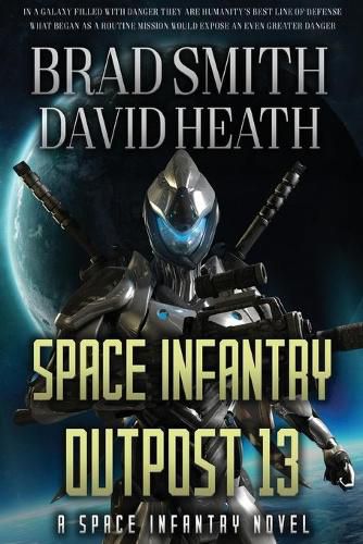 Cover image for Space Infantry Outpost 13