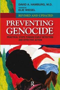 Cover image for Preventing Genocide: Practical Steps Toward Early Detection and Effective Action