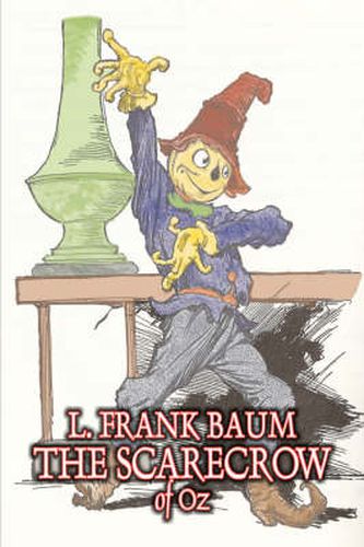 Cover image for The Scarecrow of Oz by L. Frank Baum, Fiction, Fantasy, Literary, Fairy Tales, Folk Tales, Legends & Mythology