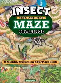 Cover image for Insect Seek and Find Maze Challenge