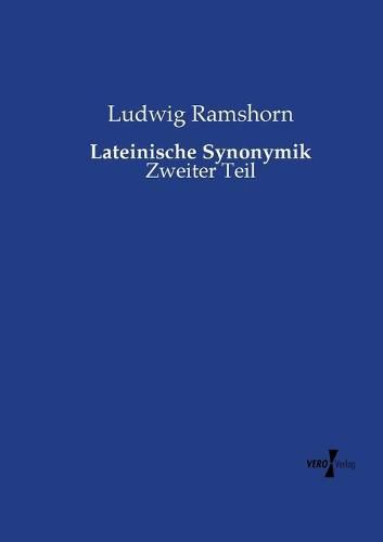 Cover image for Lateinische Synonymik: Zweiter Teil
