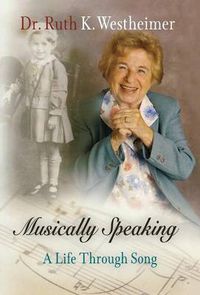 Cover image for Musically Speaking: A Life Through Song