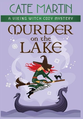 Cover image for Murder on the Lake: A Viking Witch Cozy Mystery