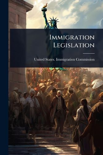 Cover image for Immigration Legislation