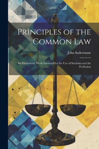 Principles of the Common Law