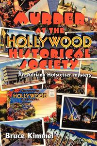 Cover image for Murder at the Hollywood Historical Society