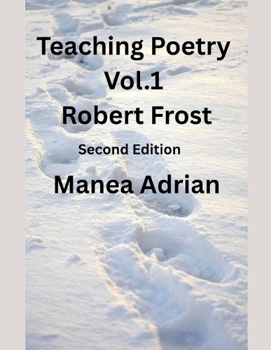 Cover image for Teaching Poetry - Vol. 1 - Robert Frost - Second Edition