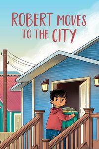 Cover image for Robert Moves to the City: English Edition