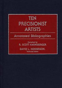 Cover image for Ten Precisionist Artists: Annotated Bibliographies