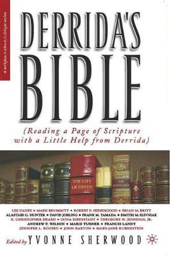 Cover image for Derrida's Bible: Reading a Page of Scripture With a Little Help From Derrida