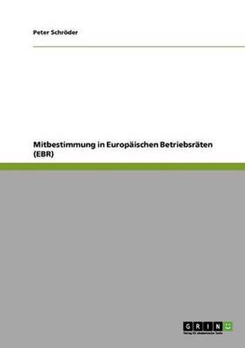 Cover image for Mitbestimmung in Europaischen Betriebsraten (EBR)