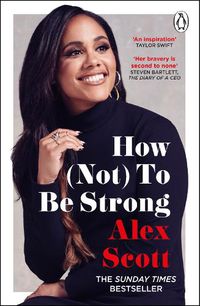 Cover image for How (Not) To Be Strong