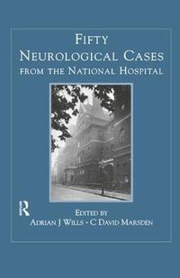 Cover image for Fifty Neurological Cases from the National Hospital