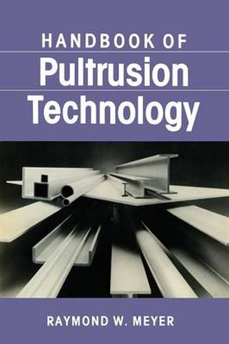 Cover image for Handbook of Pultrusion Technology