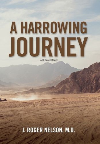 A Harrowing Journey