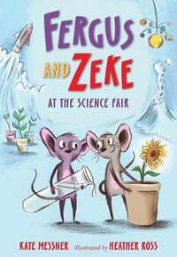 Cover image for Fergus and Zeke at the Science Fair