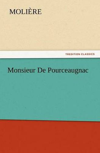 Cover image for Monsieur de Pourceaugnac