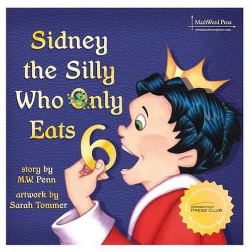 Cover image for Sidney the Silly Who Only Eats 6