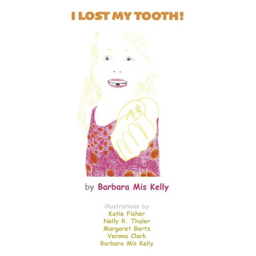 Cover image for "I Lost My Tooth!"