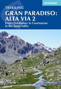 Cover image for Trekking Gran Paradiso: Alta Via 2
