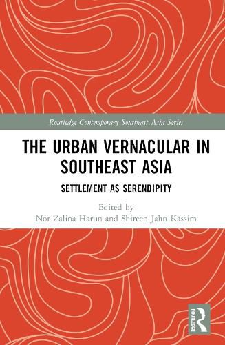 The Urban Vernacular in Southeast Asia