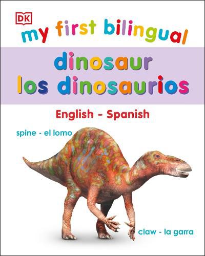 Cover image for My First Bilingual Dinosaurs / los dinosaurio