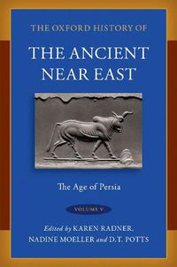 Cover image for The Oxford History of the Ancient Near East