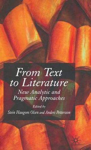 Cover image for From Text to Literature: New Analytic and Pragmatic Approaches