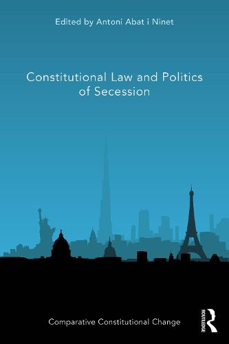 Cover image for Constitutional Law and Politics of Secession