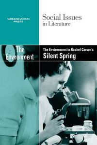Cover image for The Environment in Rachel Carson's Silent Spring