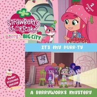 Cover image for It's My Purr-ty & A Berryworks Mystery
