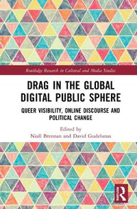 Cover image for Drag in the Global Digital Public Sphere