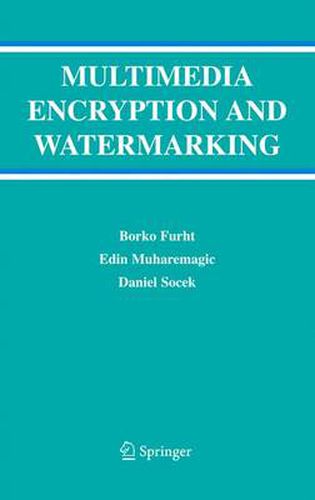 Cover image for Multimedia Encryption and Watermarking