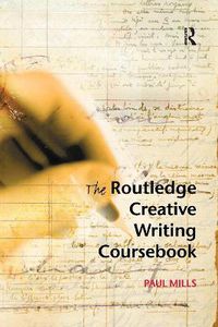 Cover image for The Routledge Creative Writing Coursebook