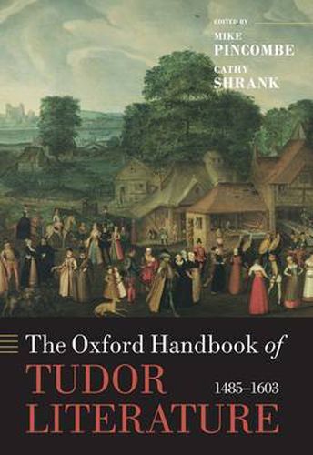 Cover image for The Oxford Handbook of Tudor Literature: 1485-1603