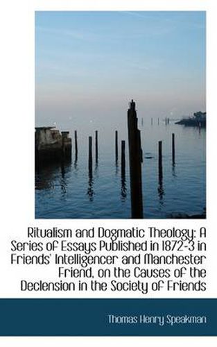 Cover image for Ritualism and Dogmatic Theology