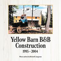 Cover image for Yellow Barn B&B Construction