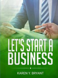 Cover image for Let's Start A Business