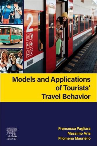 Cover image for Models and Applications of Tourists' Travel Behavior