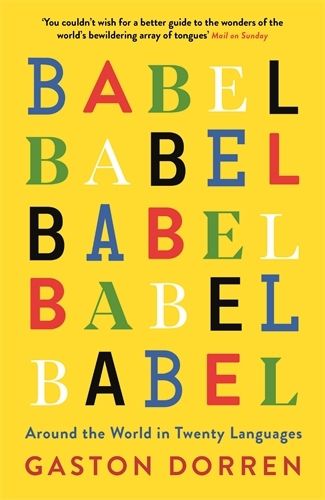 Cover image for Babel: Around the World in Twenty Languages