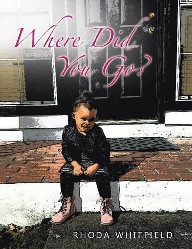 Cover image for Where Did You Go?