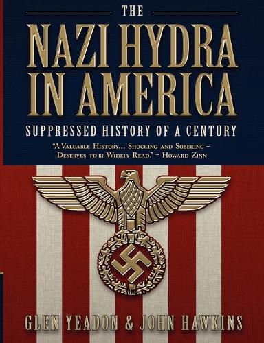 Cover image for The Nazi Hydra in America: Suppressed History of a Century