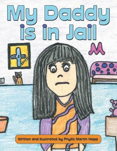 Cover image for My Daddy is in Jail