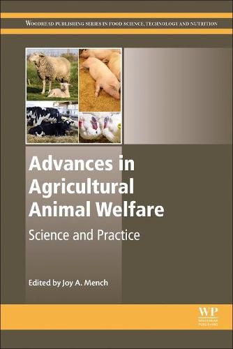 Cover image for Advances in Agricultural Animal Welfare: Science and Practice